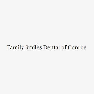 Family Smiles Dental Of Conroe