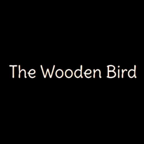 The Wooden Bird